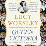 Queen Victoria: Daughter, Wife, Mother, Widow