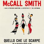 Quello che le scarpe raccontano