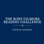 Rory Gilmore Reading Challenge Journal