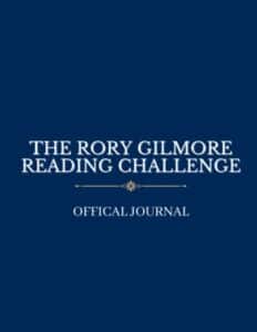 Rory Gilmore Reading Challenge Journal
