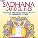 Sadhana Guidelines