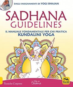 Sadhana Guidelines