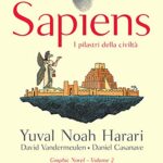 Sapiens. I pilastri della civiltà