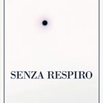 Senza respiro. La corsa della scienza per sconfiggere un virus letale