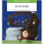 Si può Fare. La scuola come ce la insegnano i bambini
