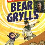 Sophie e il deserto. Le avventure di Bear Grylls