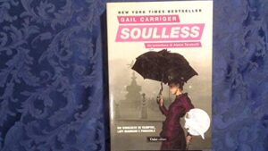Soulless. Il protettorato del parasole (Vol. 1)