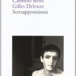 Sovrapposizioni. «Riccardo III» di Carmelo Bene. «Un manifesto di meno» di Gilles