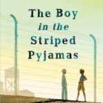 The Boy in the Striped Pyjamas [Lingua inglese]: Read John Boyne’s powerful classic ahead of the sequel ALL THE BROKEN PLACES