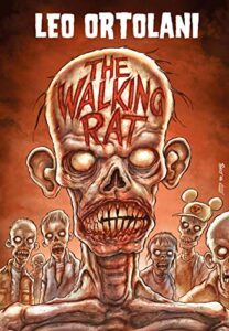 The Walking Rat (Leo Ortolani Collection Vol. 1)