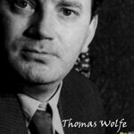 Thomas Wolfe: The Complete Works (English Edition)