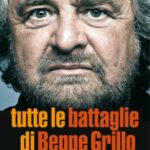 Tutte le battaglie di Beppe Grillo (Adagio)