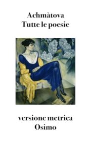 Tutte le poesie: Versione metrica: 11