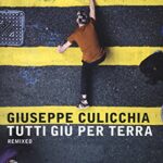 Tutti giù per terra. Remixed