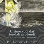 Ultime voci dai fondali profondi. La maledizione del Travancore