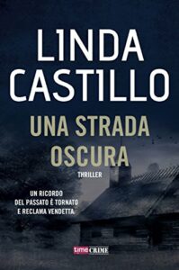 Una strada oscura (Kate Burkholder Vol. 9)