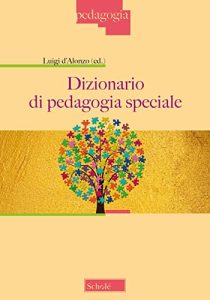 dizionario di pedagogia speciale