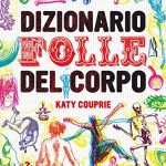 dizionario folle del corpo