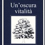 Un'oscura vitalità