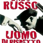 Uomo di rispetto (Narrativa Mediterranea)