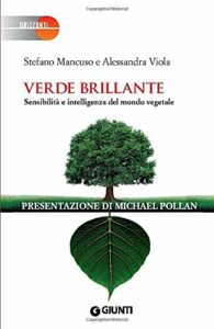 Verde brillante: Sensibilità e intelligenza del mondo vegetale