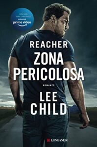 Zona pericolosa: Le avventure di Jack Reacher